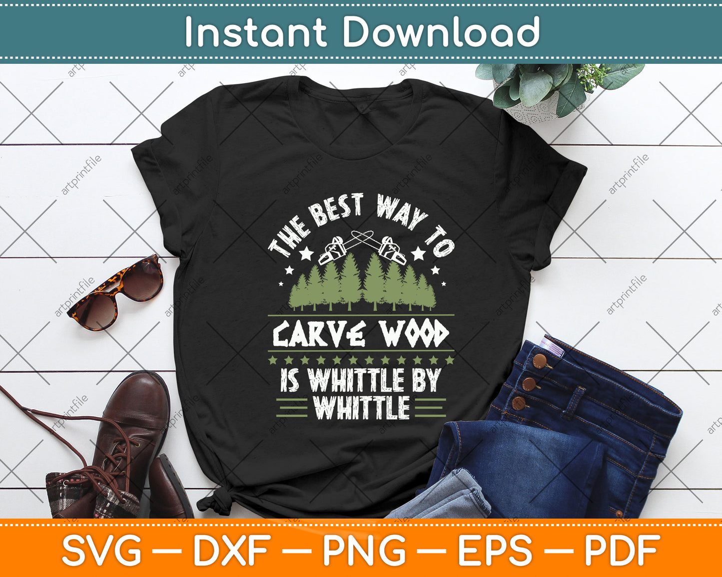 The Best Way To Carve Wood Is Whittle By Whittle Svg Png Dxf Digital Cutting File