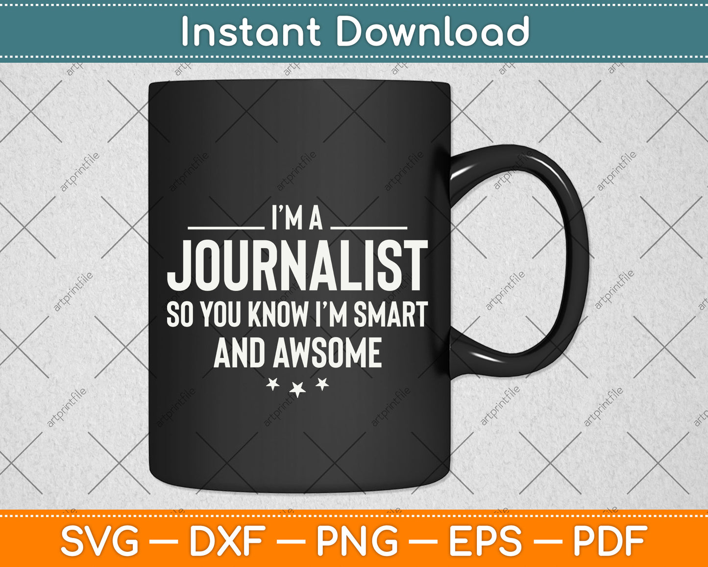 The Official Smart and Awesome Journalist Svg Png Dxf Digital Cutting File