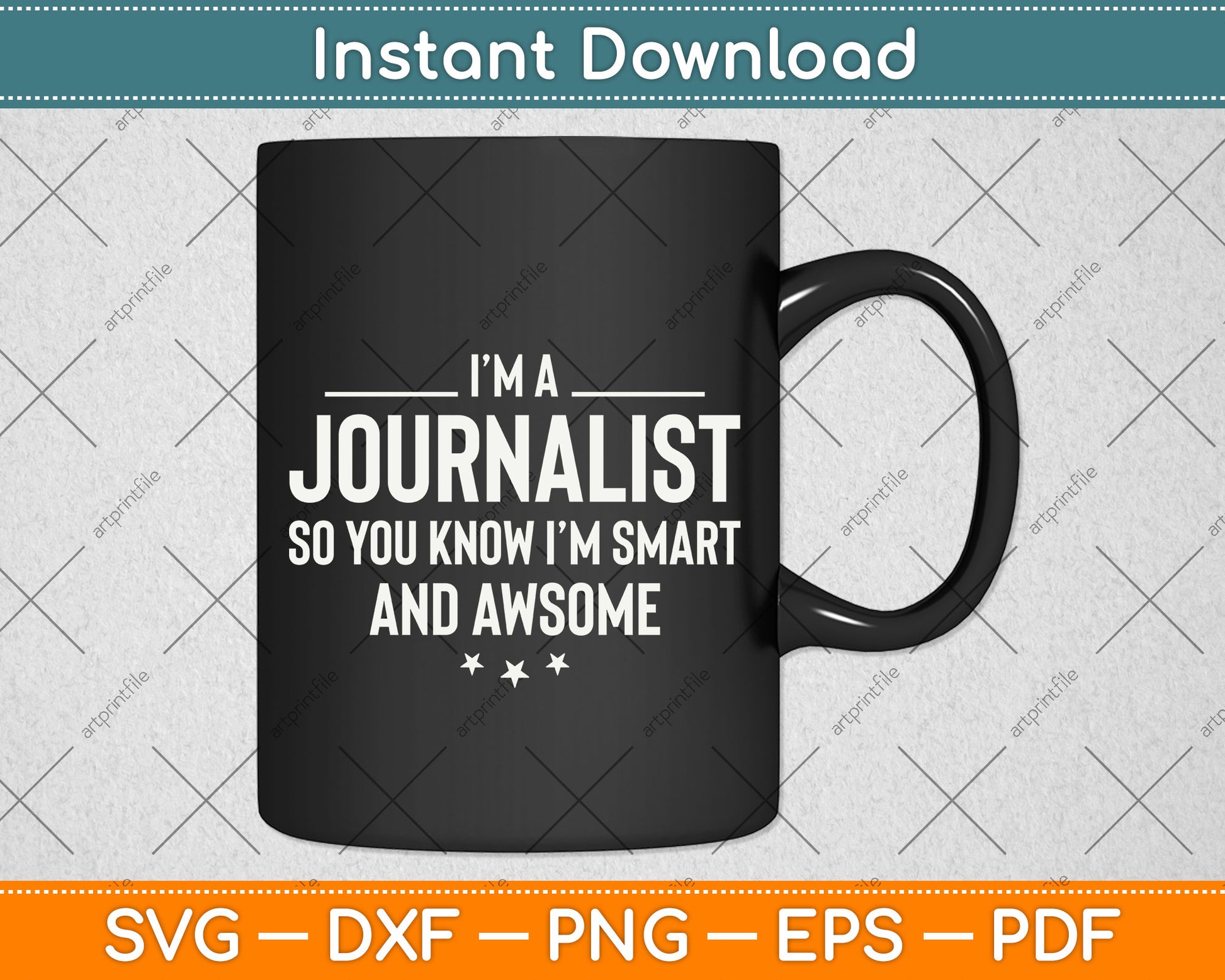 The Official Smart and Awesome Journalist Svg Png Dxf Digital Cutting File