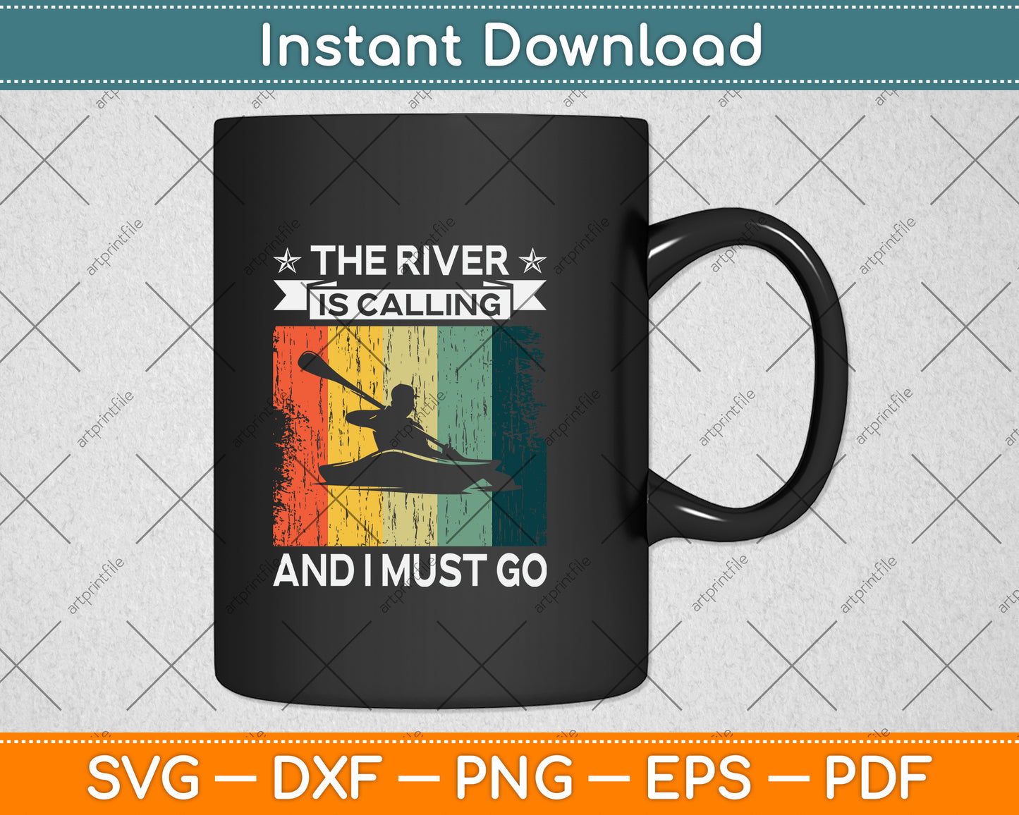 The River Is Calling And I Must Go Rafting Svg Png Dxf Digital Cutting File