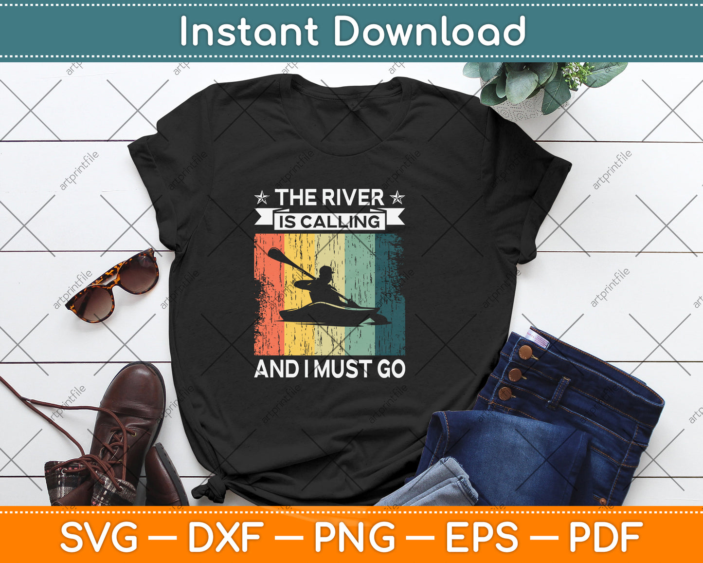 The River Is Calling And I Must Go Rafting Svg Png Dxf Digital Cutting File