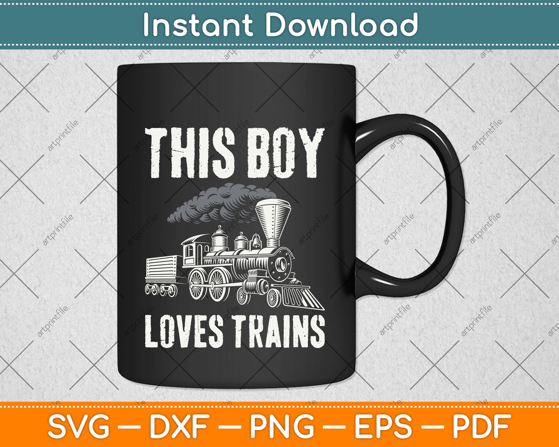 This Boy Loves Trains Svg Png Dxf Digital Cutting File