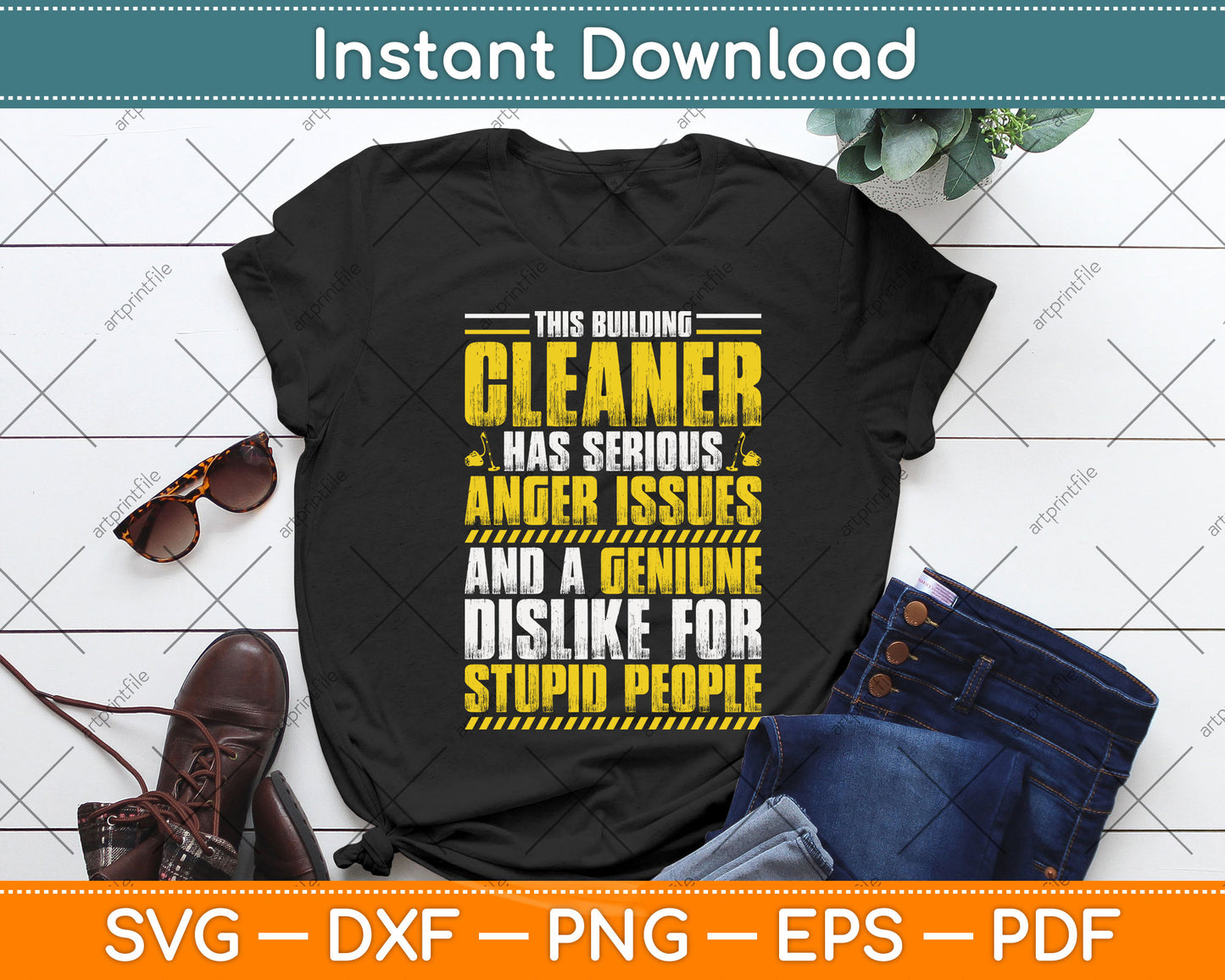 This Building Cleaner Has Serious Anger Issues Building Cleaner Svg Png Dxf Cutting File