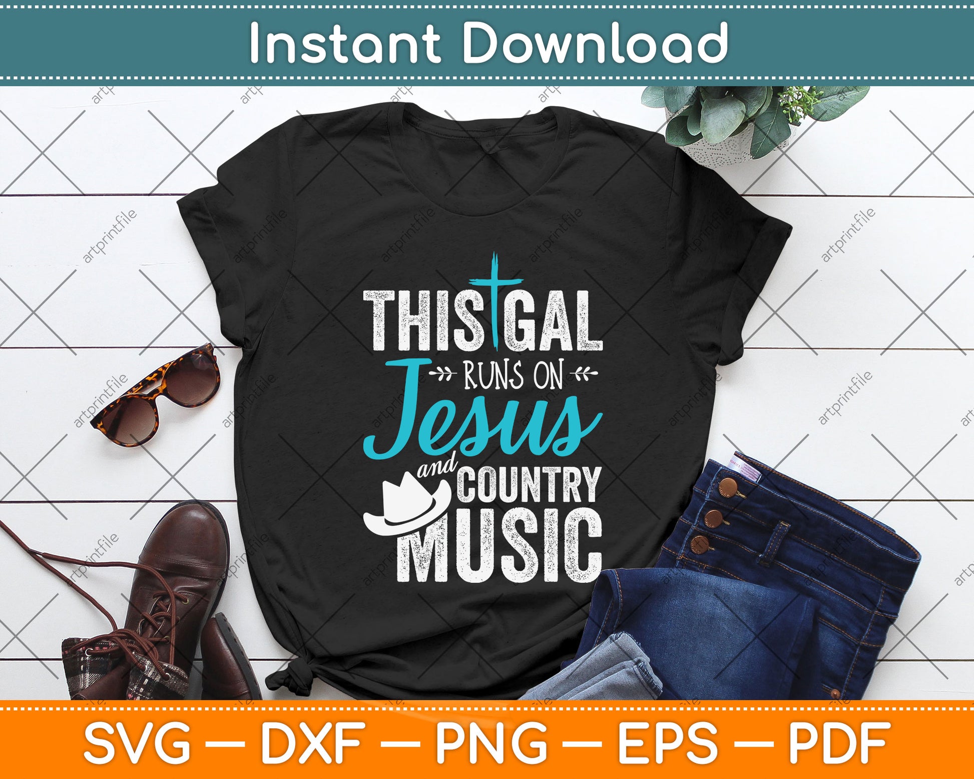 This Gal Runs On Jesus And Country Music Christians Svg Png Dxf Digital Cutting File