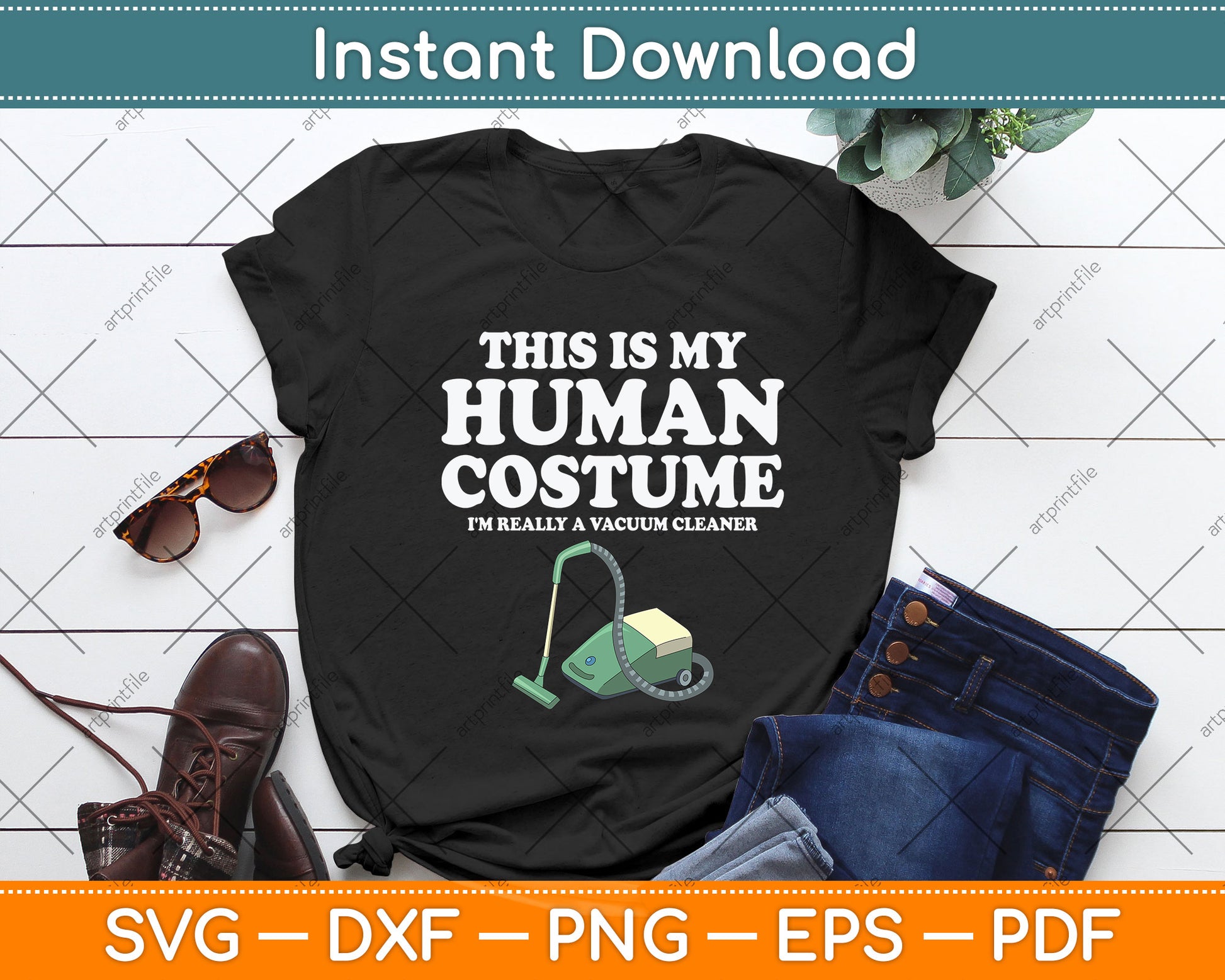 This Human Costume I'm Really A Vacuum Cleaner Housekeeping Svg Cutting File