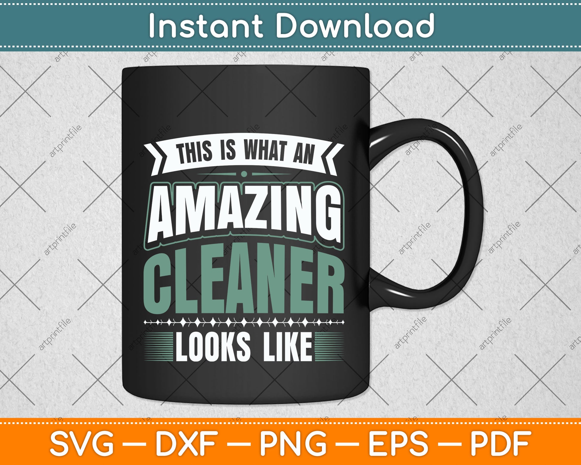 This Is What An Amazing Cleaner Looks Like Svg Png Dxf Digital Cutting File