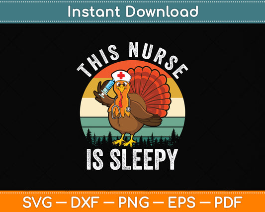 This Nurse is Sleepy Svg Png Dxf Digital Cutting File