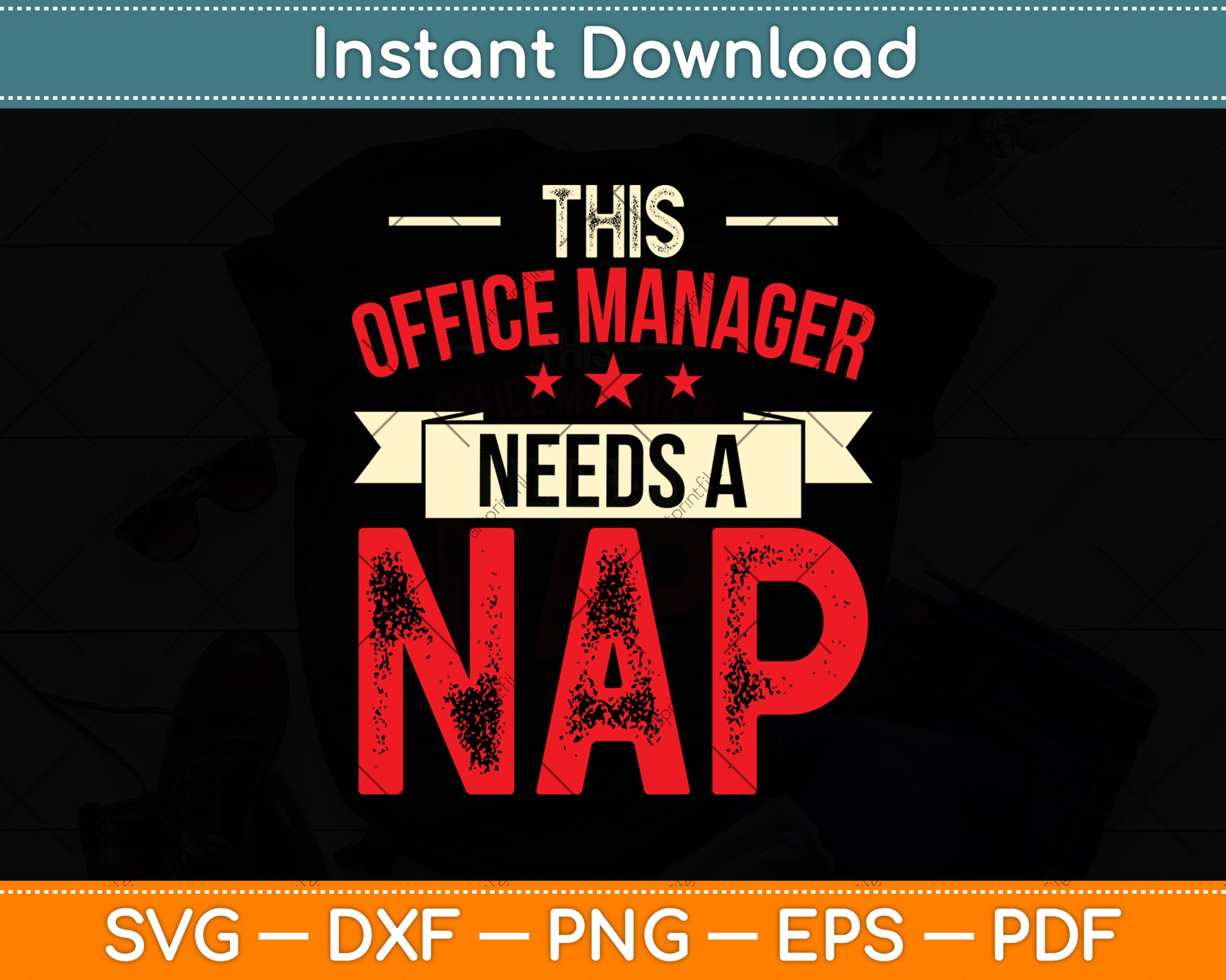 This Office Manager Needs A Nap Svg Png Dxf Digital Cutting File