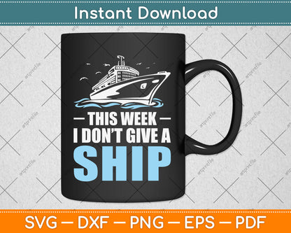 What Happens On The Cruise Stays On The Cruise Funny Svg Png Dxf Digital Cutting File