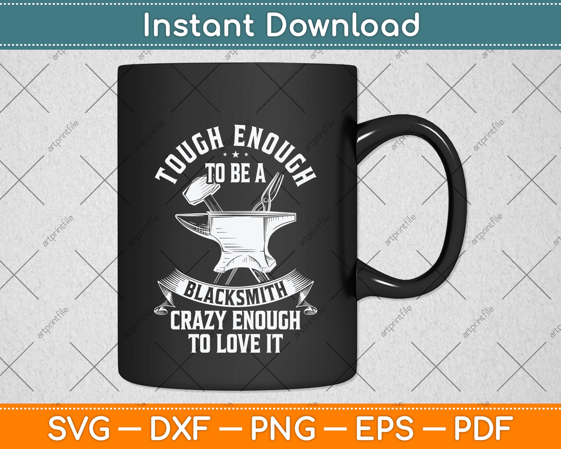 Tough Enough To Be A Funny Blacksmith Svg Png Dxf Digital Cutting File