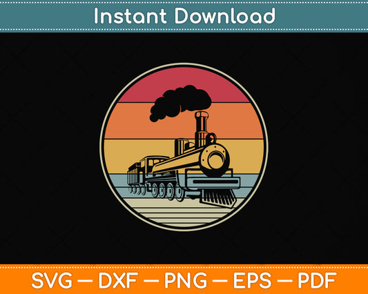 Train Vintage Distressed Retro Engineer Svg Png Dxf Digital Cutting File
