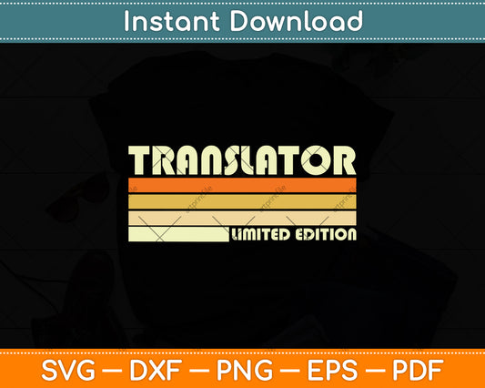 Translator Funny Job Title Profession Birthday Worker Svg Png Dxf Digital Cutting File