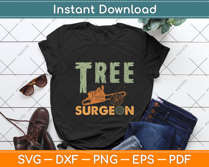 Tree Surgeon Funny Arborist Svg Png Dxf Digital Cutting File