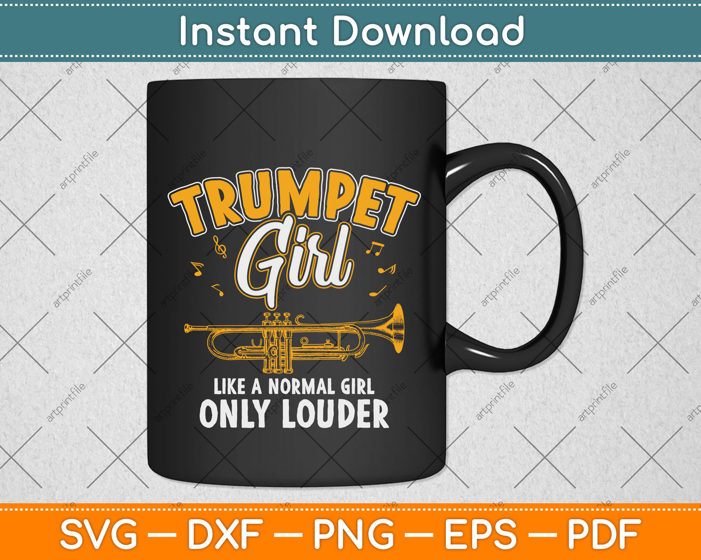 Trumpet Girl Like A Normal Girl Only Louder Svg Png Dxf Digital Cutting File