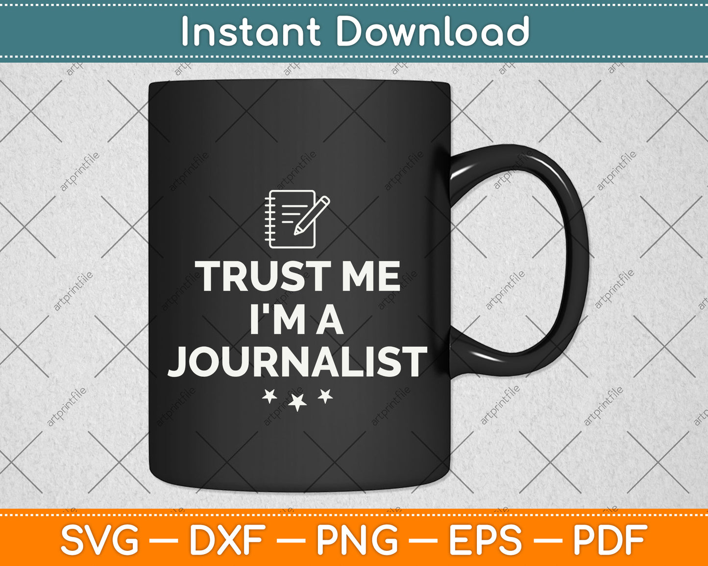 Trust Me I'm A Journalist Svg Design Digital Cutting File