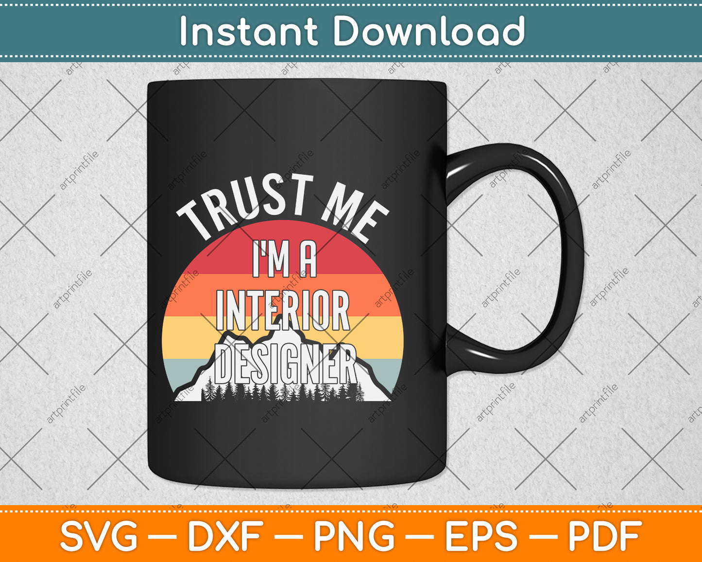 Trust Me I'm a Interior Designer Svg Png Dxf Digital Cutting File
