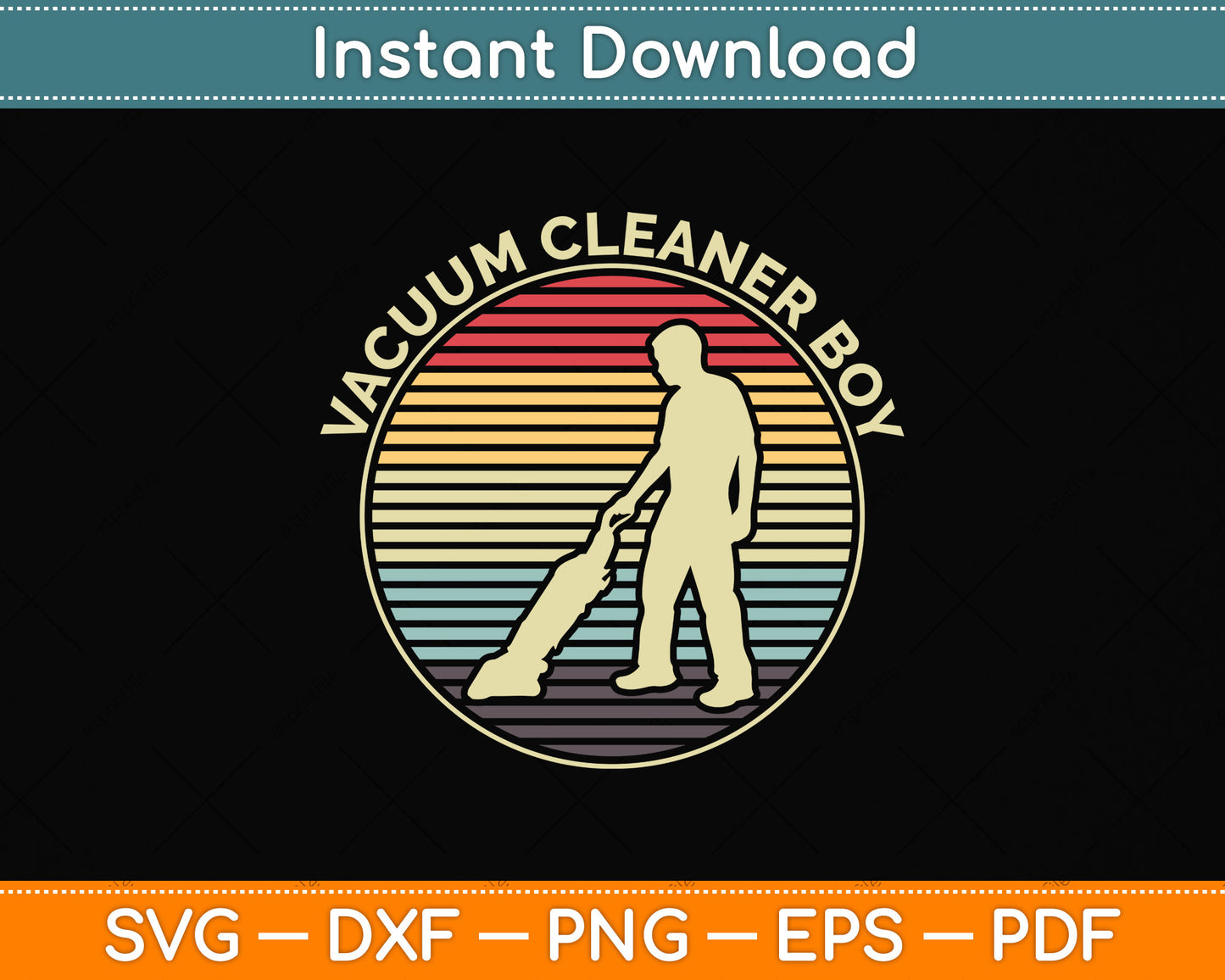 Vacuum Cleaner Boy Retro Vintage Housekeeper Svg Png Dxf Digital Cutting File
