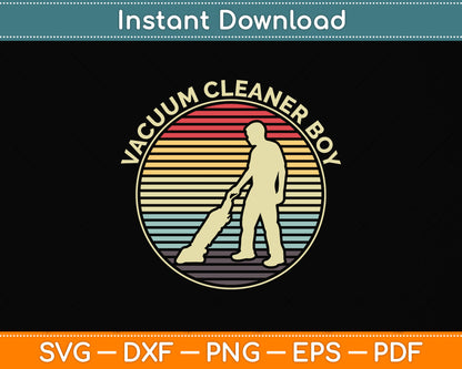 Vacuum Cleaner Boy Retro Vintage Housekeeper Svg Png Dxf Digital Cutting File