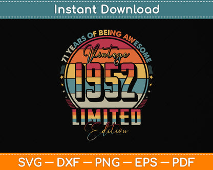Vintage 1952 Limited Edition 71 Year Old 71st Birthday Svg Png Dxf Digital Cutting File