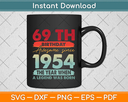 Vintage 1954 69 Year Old Limited Edition 69th Birthday Svg Png Dxf Digital Cutting File