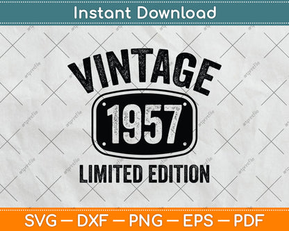Vintage 1957 Limited Edition 65th Birthday Svg Png Dxf Digital Cutting File
