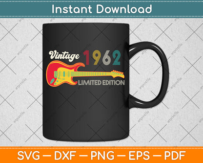 Vintage 1962 Birthday gifts Guitar lover's 60th Birthday Svg Png Dxf Digital Cutting File