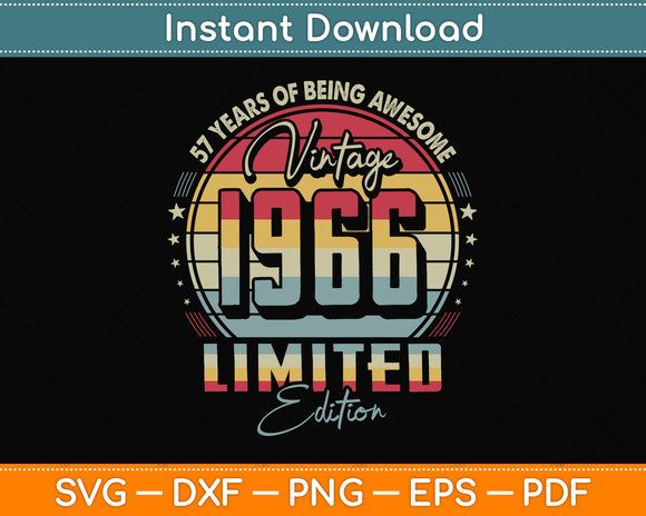 Vintage 1966 Limited Edition 57 Year Old 57th Birthday Svg Png Dxf Digital Cutting File