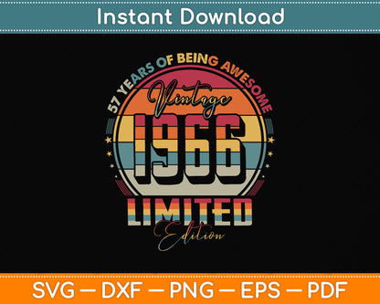 Vintage 1966 Limited Edition 57 Year Old 57th Birthday Svg Png Dxf Digital Cutting File