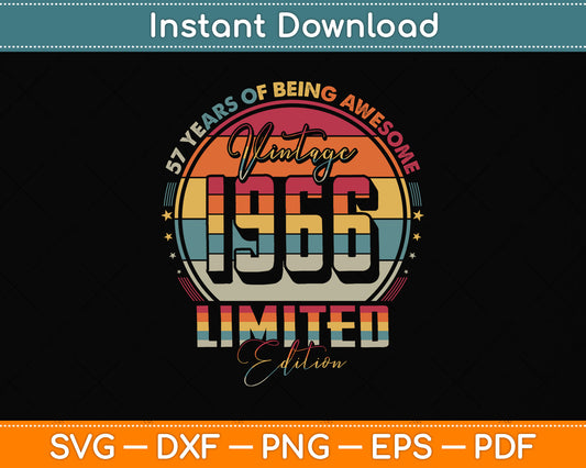 Vintage 1966 Limited Edition 57 Year Old 57th Birthday Svg Png Dxf Digital Cutting File