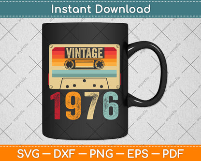 Vintage 1976 Funny 46 Years Old Men and Women 46th Birthday Svg Cutting File