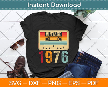 Vintage 1976 Funny 46 Years Old Men and Women 46th Birthday Svg Cutting File