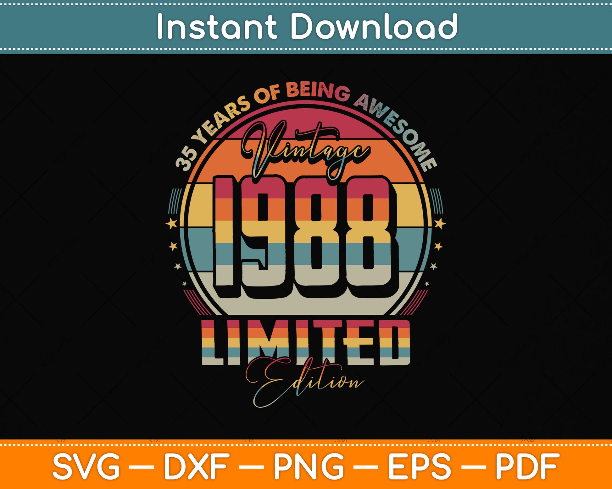 Vintage 1988 Limited Edition 35 Year Old 35th Birthday Svg Png Dxf Digital Cutting File