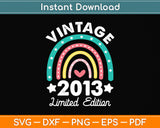 Vintage 2013 Limited Edition 10 Year Old 10th Birthday Svg Png Dxf Digital Cutting File