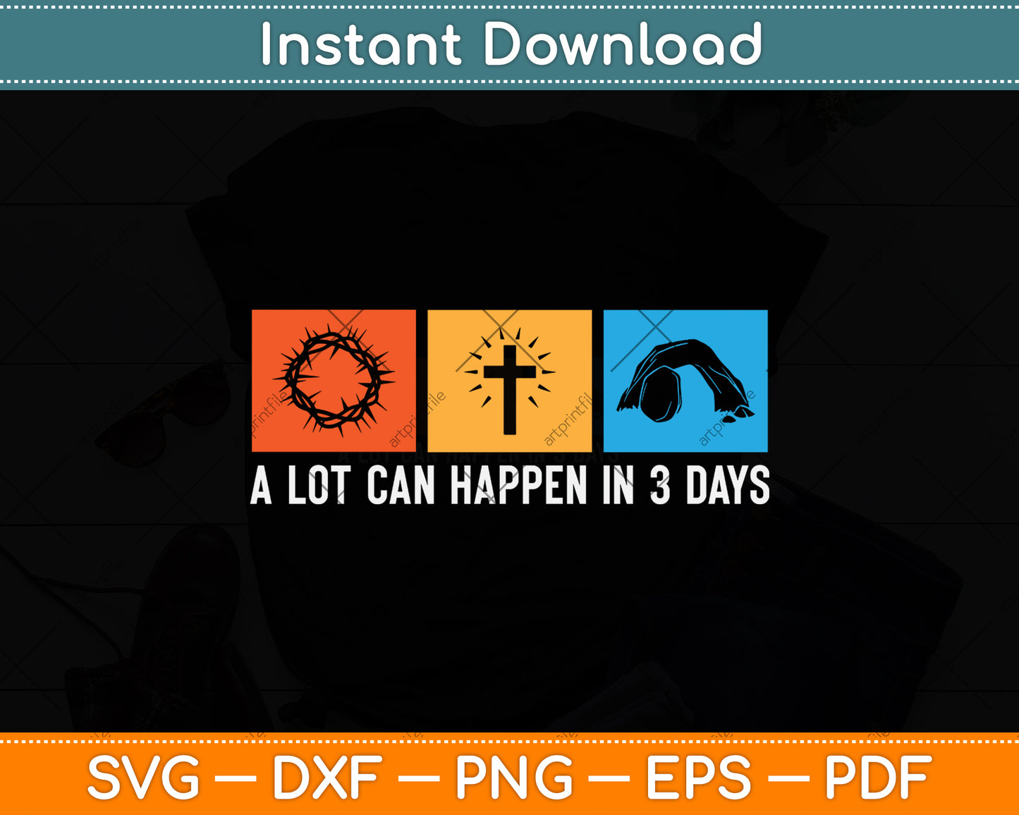 Vintage A Lot Can Happen in 3 Days Bible Easter Christian Svg Png Dxf Cutting File