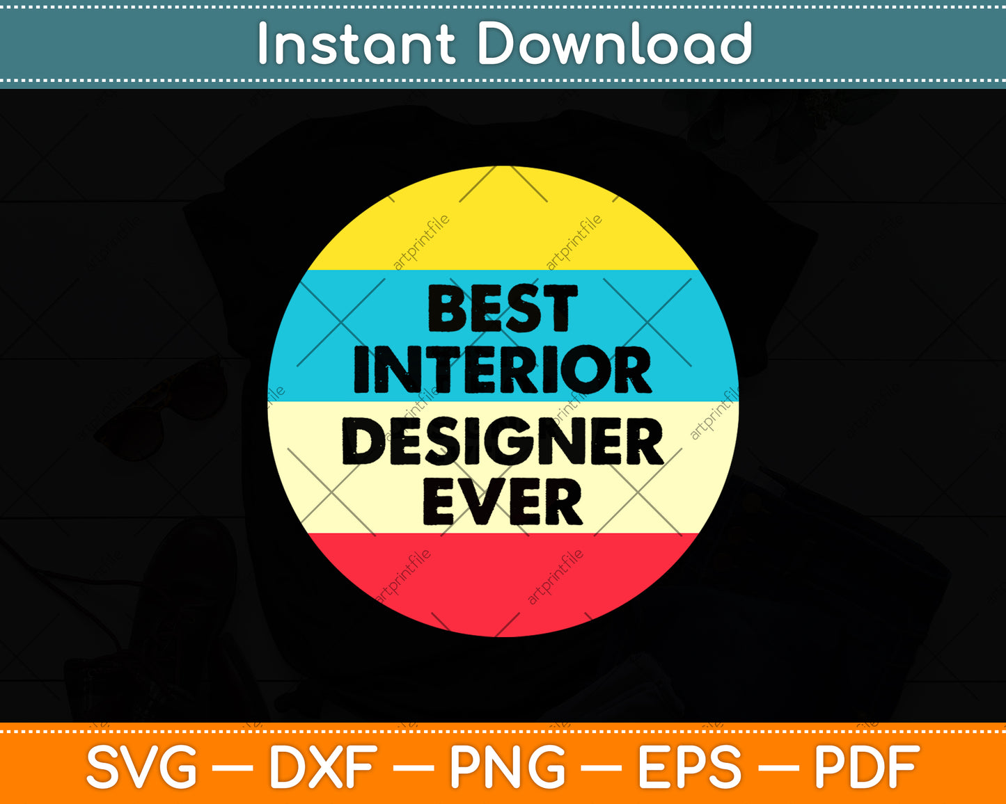 Vintage Best Interior Designer Ever Svg Png Dxf Digital Cutting File