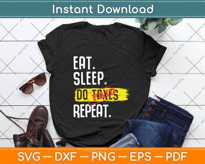 Vintage Eat Sleep Do Taxes Funny Tax Day Svg Png Dxf Digital Cutting File