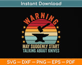 Vintage Funny Blacksmith Warning Svg Png Dxf Digital Cutting File