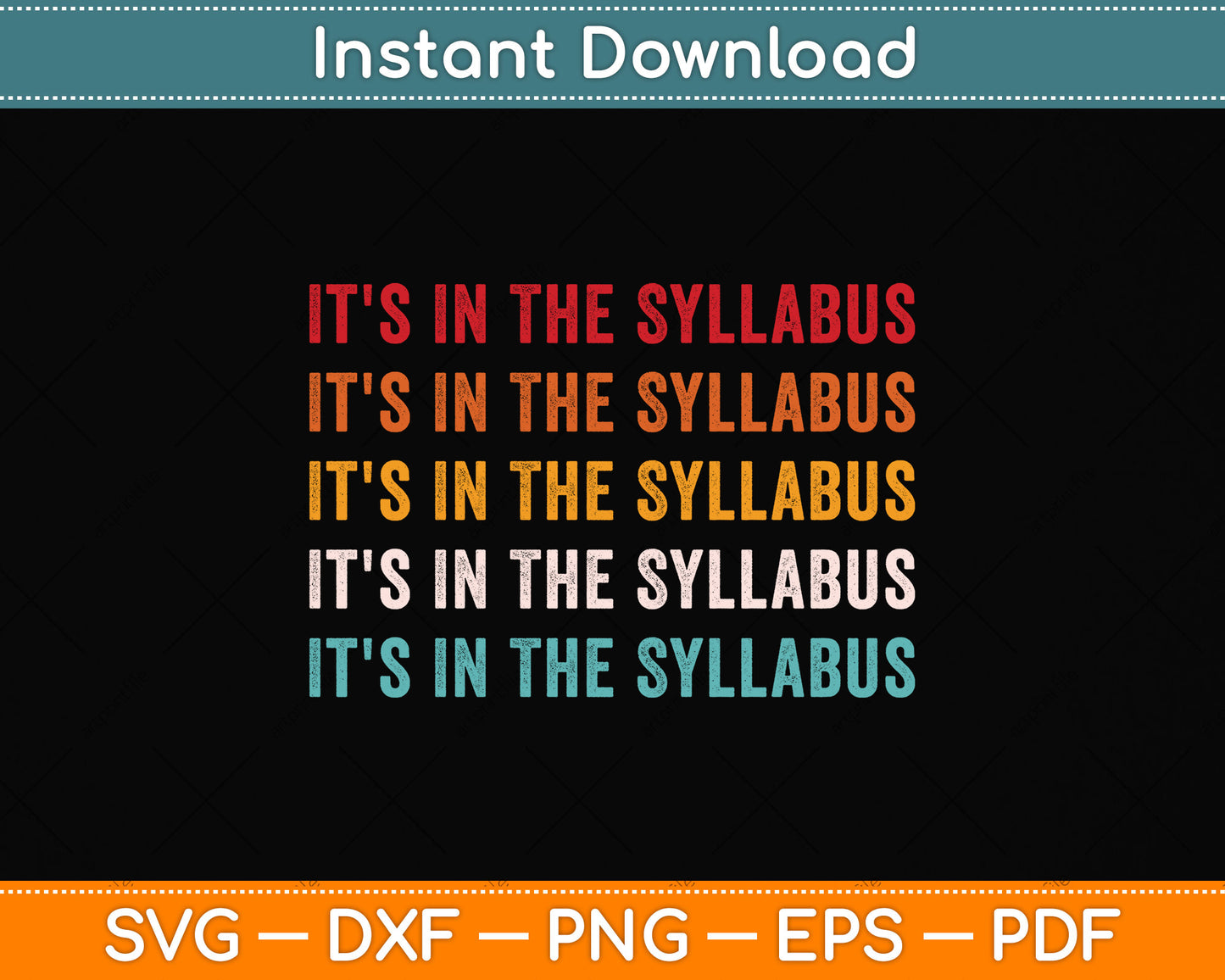 Vintage It's In The Syllabus Funny Svg Png Dxf Digital Cutting File