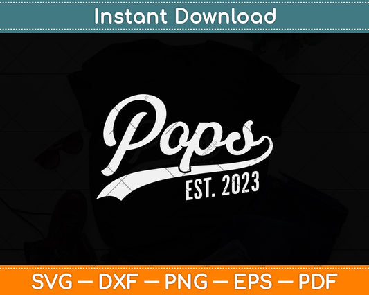 Vintage Pops Est 2023 First Time Grandpa Father's Day Svg Png Dxf Digital Cutting File