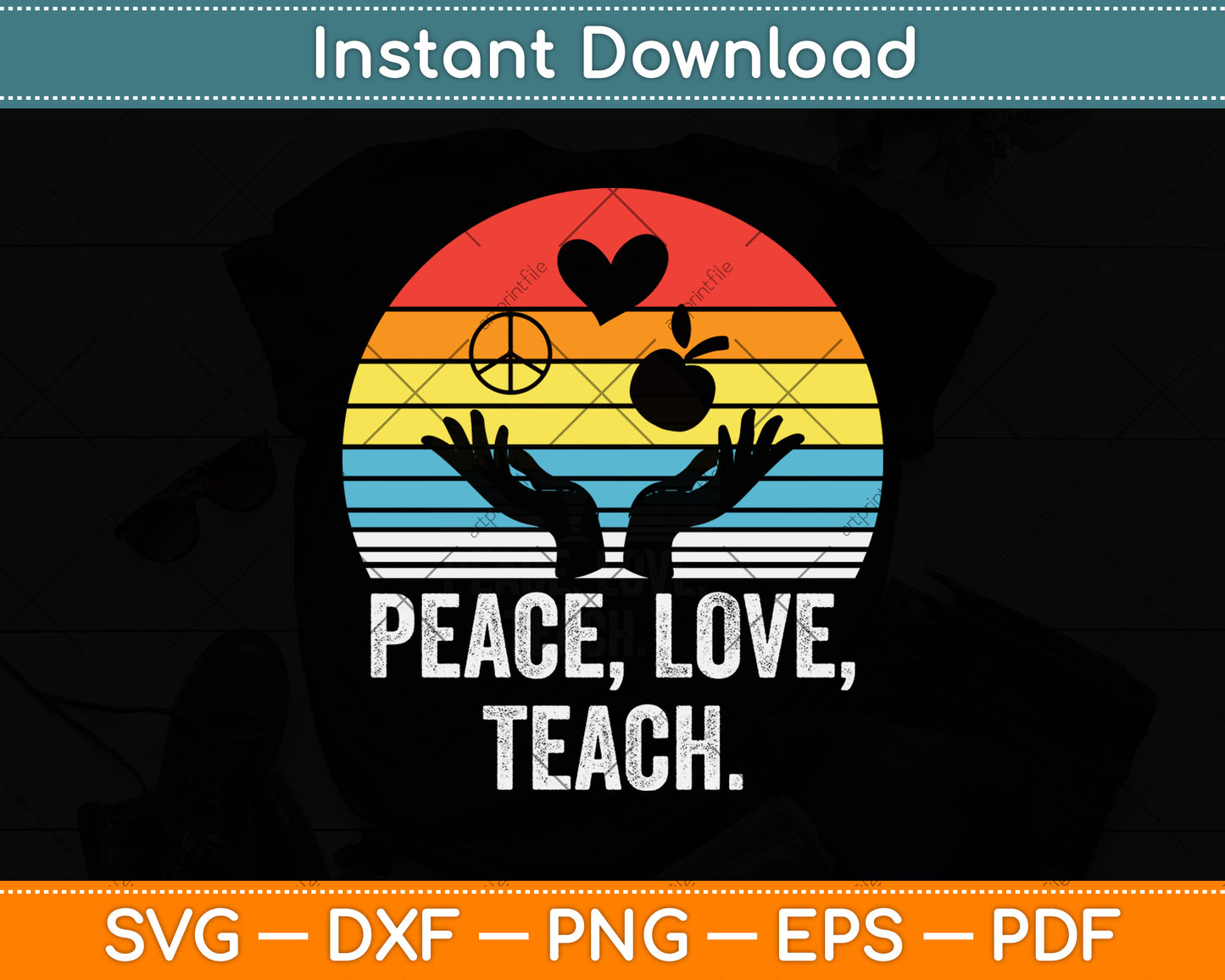 Vintage Retro Peace Love Teach Funny Teacher Svg Png Dxf Digital Cutting File