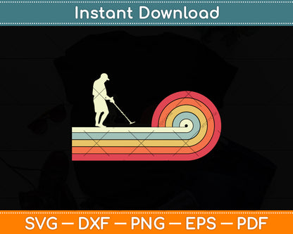 Vintage Retro Style Metal Detectorist Svg Png Dxf Digital Cutting File