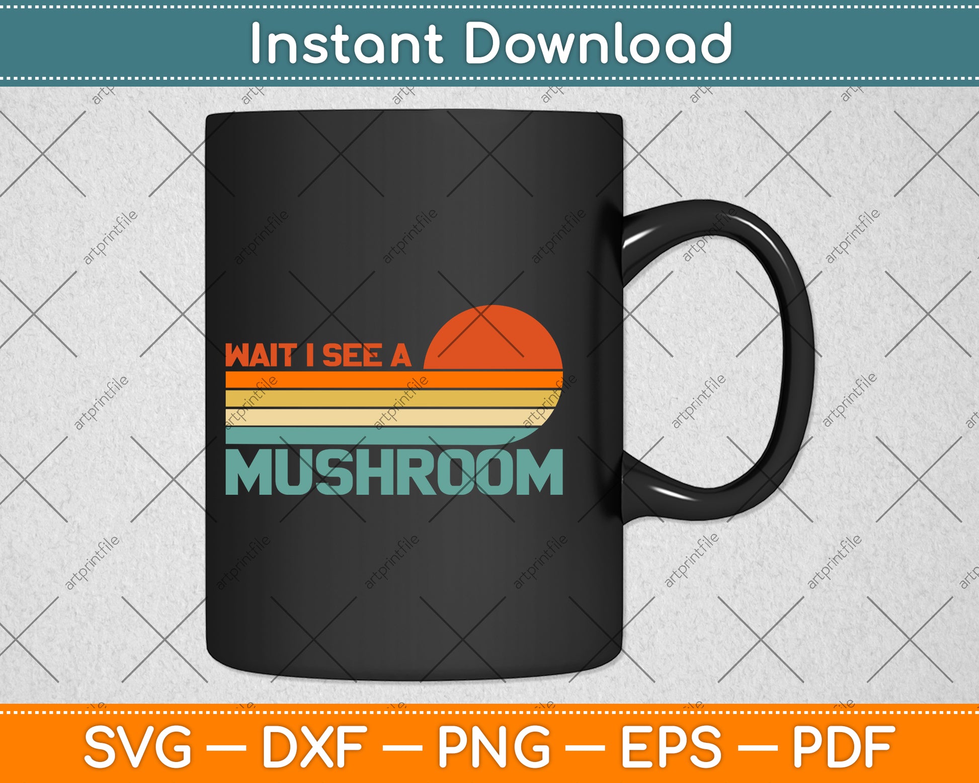 Wait I See A Mushroom vintage Svg Png Dxf Digital Cutting File