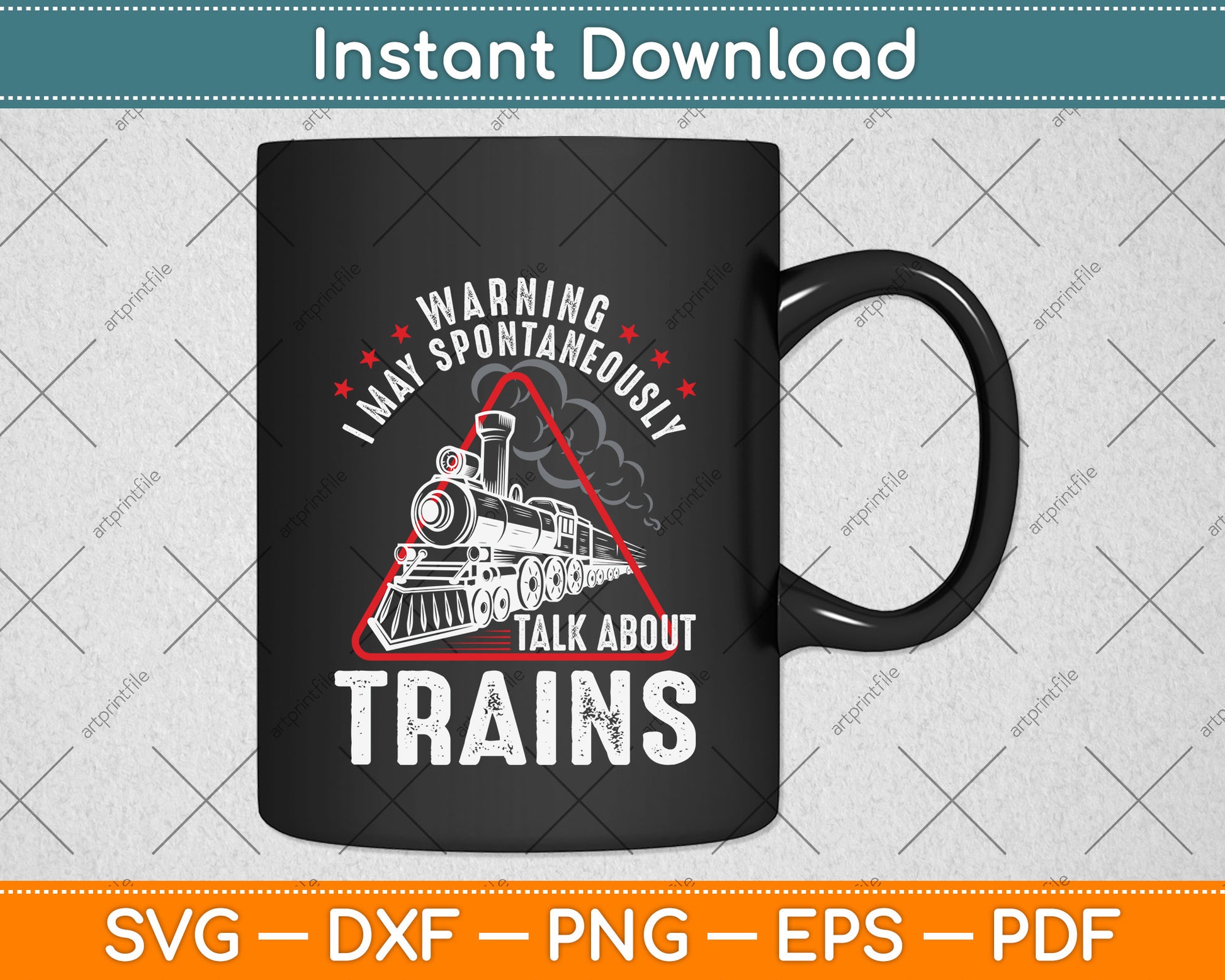 Warning I May Spontaneously Talk About Trains Svg Design Cutting File