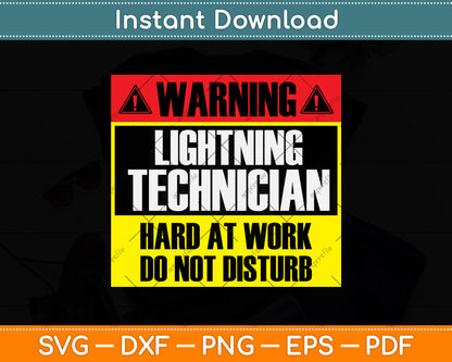 Warning Lightning Technician at Work Do Not Disturb Svg Png Dxf Digital Cutting File
