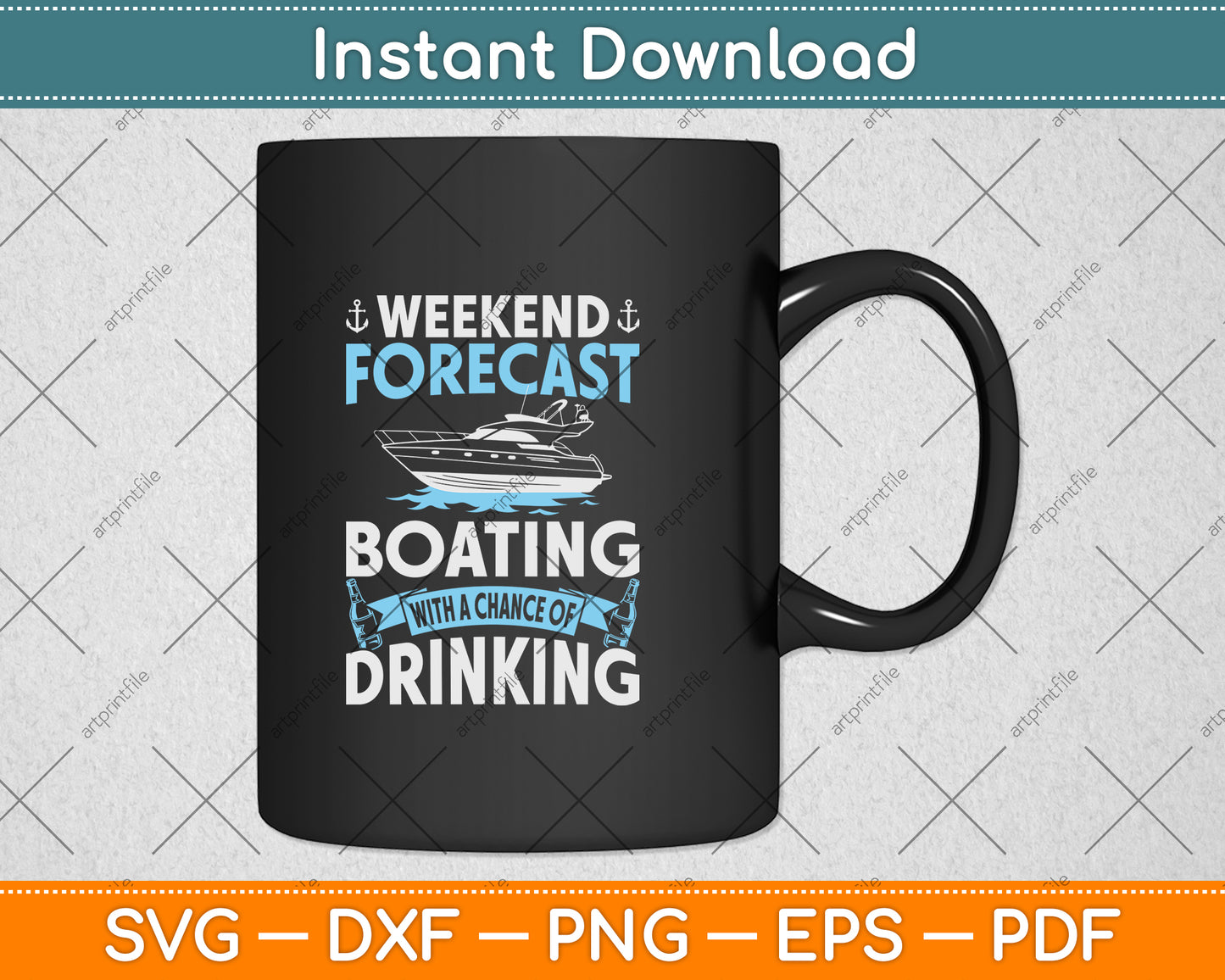 Weekend Forecast Boating With A Chance Of Drinking Svg Png Dxf Digital Cutting File