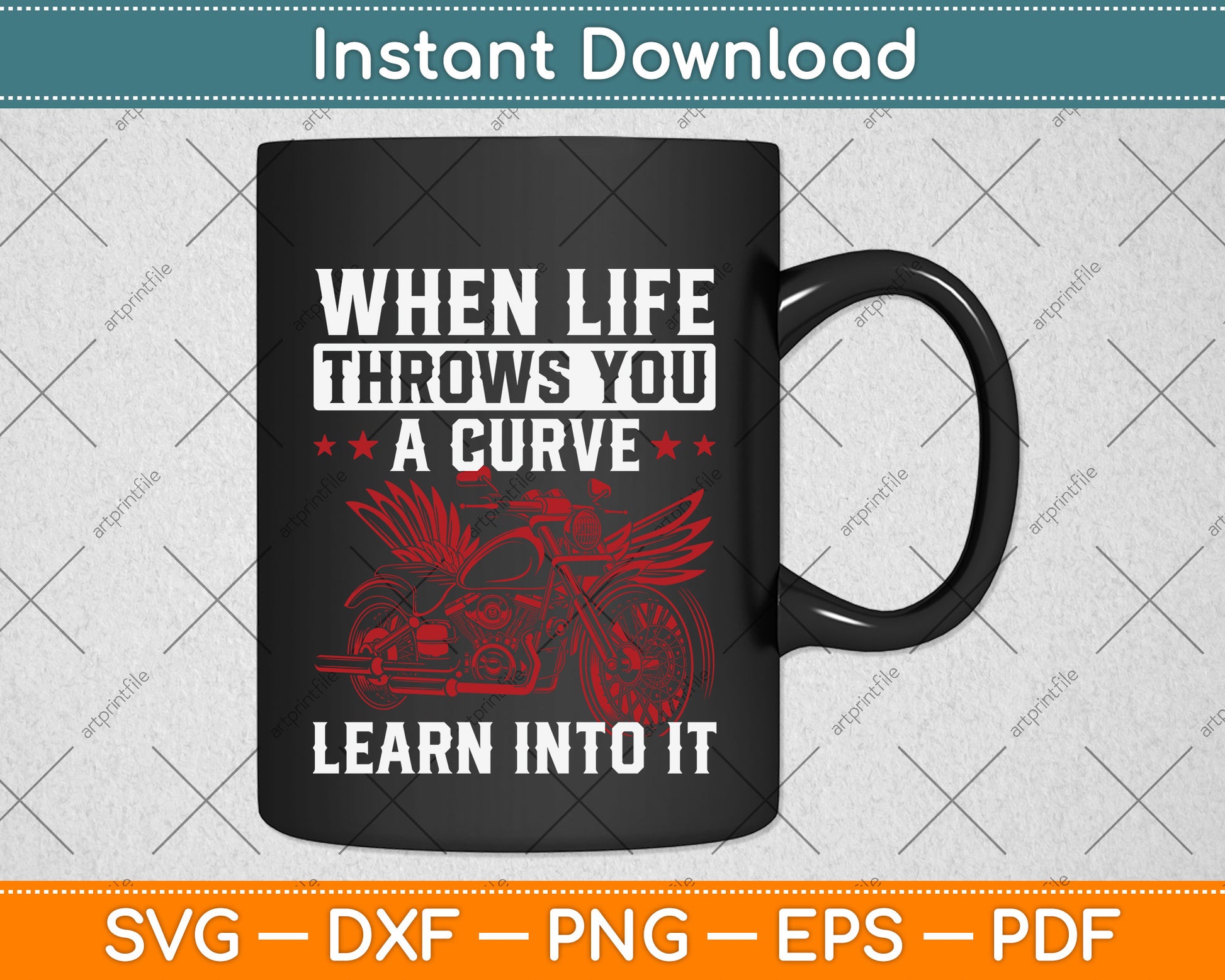 When Life Throws You A Curve Lean Into It Svg Png Dxf Digital Cutting File
