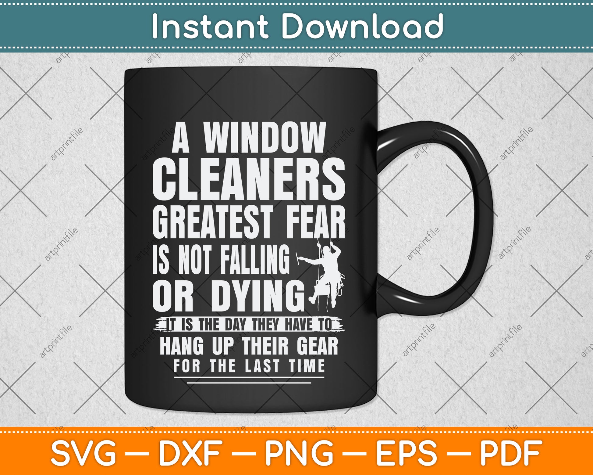 Window Cleaner Fear Funny Cleaning Svg Png Dxf Digital Cutting File