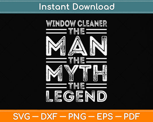 Window Cleaner Man Myth Legend Svg Png Dxf Digital Cutting File