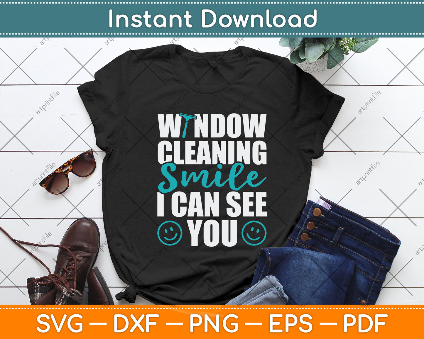 Window Cleaning Smile I Can See You Funny Cleaning Svg Png Dxf Digital Cutting File