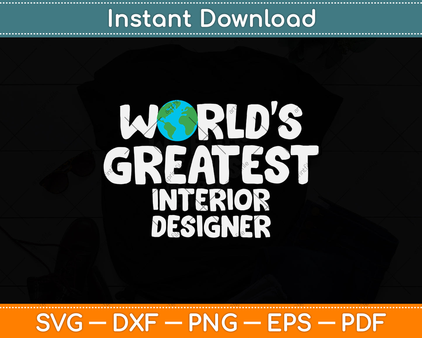 World'S Greatest Interior Designer Svg Png Dxf Digital Cutting File